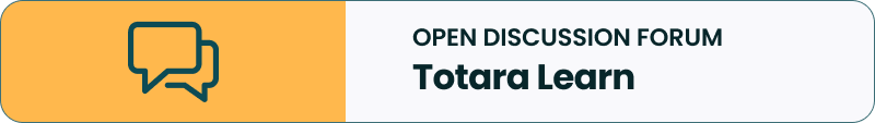 Open discussion Forums - Totara Learn